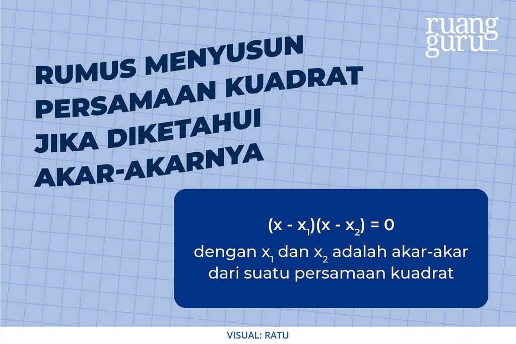 Cara Menyusun Persamaan Kuadrat Dan Contohnya | Matematika Kelas 9